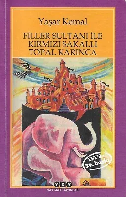 Filler Sultanı İle Kırmızı Sakallı Topal Karınca