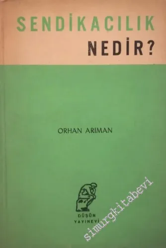 Sendikacılık Nedir -