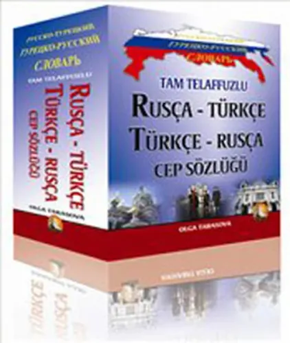 Tam Telaffuzlu Rusça - Türkçe Türkçe - Rusça Cep Sözlüğü