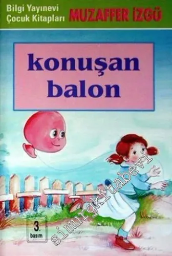 Konuşan Balon -         2007