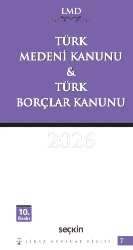 Türk Medeni Kanunu ve Türk Borçlar Kanunu / LMD–7