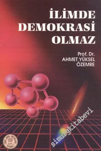 İlimde Demokrasi Olmaz -        1991