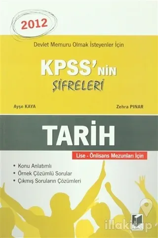 KPSS'nin Şifreleri Tarih 2012 Lise - Önlisans Mezunları için