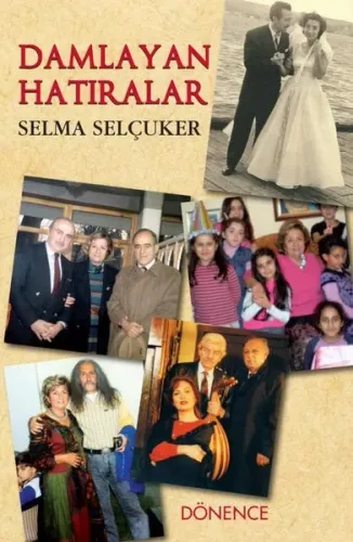 Damlayan Hatıralar