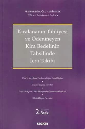 Kiralananın Tahliyesi ve Ödenmeyen Kira Bedelinin Tahsilinde İcra Takibi