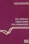 Suça İştirakte Yardım Edenin Ceza Sorumluluğu