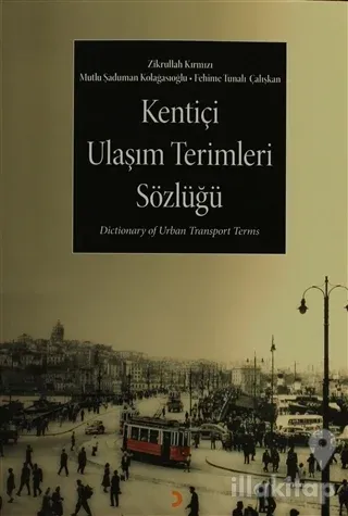 Kentiçi Ulaşım Terimleri Sözlüğü