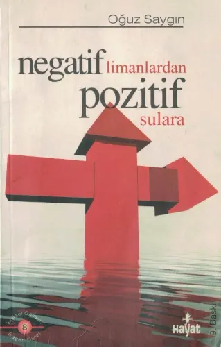 Negatif Limanlardan Pozitif Sulara