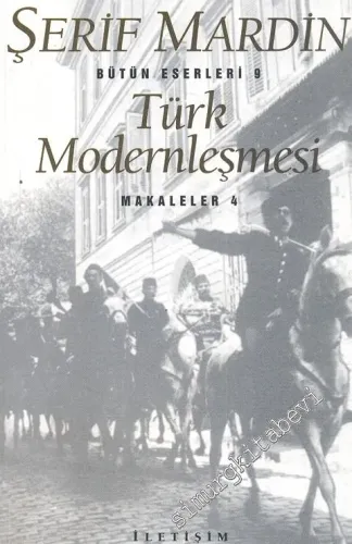 Türk Modernleşmesi: Makaleler 4 -
