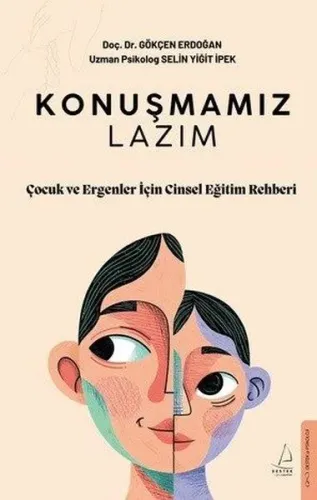 Konuşmamız Lazım - Çocuk ve Ergenler İçin Cinsel Eğitim Rehberi