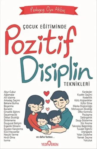 Çocuk Eğitiminde Pozitif Eğitim Teknikleri