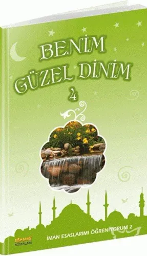 Benim Güzel Dinin -4