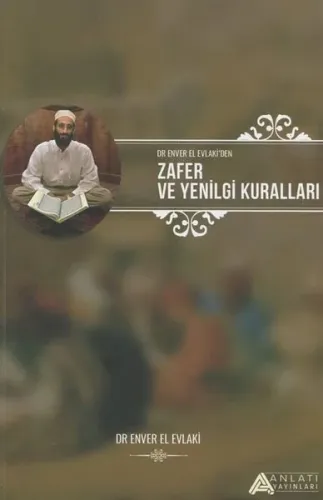 Zafer Ve Yenilginin Kuralları - Anlatı Yayınları - Selam Kitap