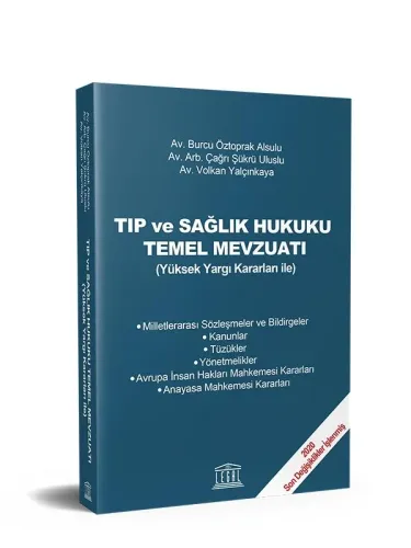 Tıp ve Sağlık Hukuku Temel Mevzuatı