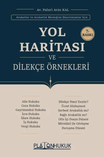 YOL HARİTASI VE DİLEKÇE ÖRNEKLERİ 7.BASKI