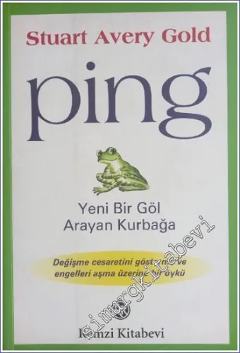 Ping - Yeni Bir Göl Arayan Kurbağa -        2007