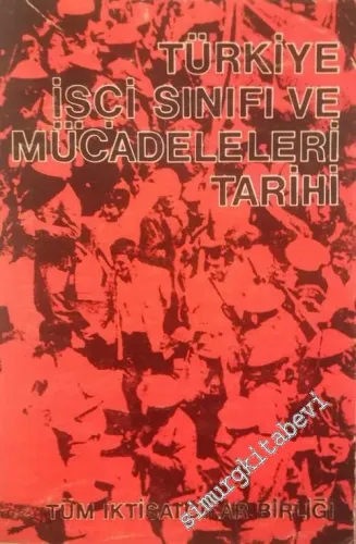 Türkiye İşçi Sınıfı ve Mücadeleleri Tarihi -        1976