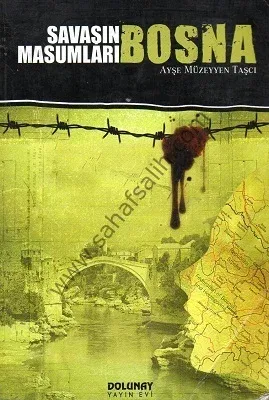 Savaşın Masumları Bosna
