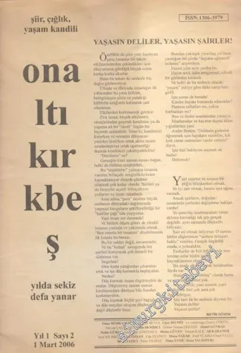 Onaltı Kırkbeş Günlük Edebiyat, Kültür Dergisi - Sayı: 2    1  Mart