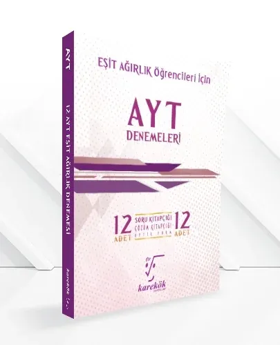Karekök AYT 12 Eşit Ağırlık Deneme