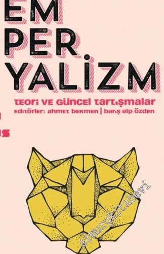 Emperyalizm: Teori ve Güncel Tartışmalar -         2016