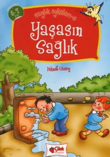 Yaşasın Sağlık - Sağlık Öyküleri 6
