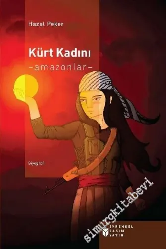 Kürt Kadını: Amazonlar -        2015