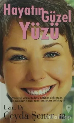 Hayatın Güzel Yüzü