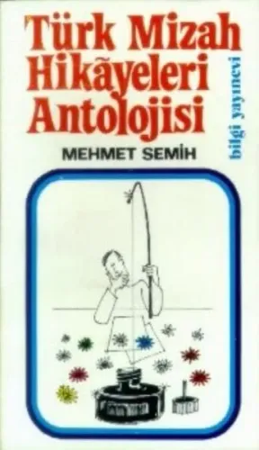Türk Mizah Hikayeleri Antoloji