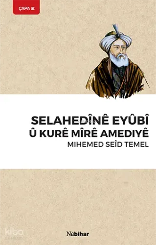 Selahedine Eyubi u Kure Mire Amediye