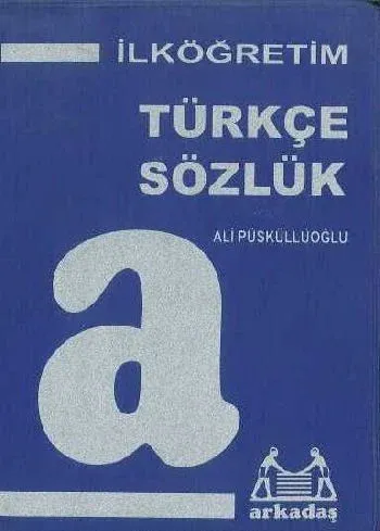 İlköğretim 6. 7. 8. Sınıflar İçin| Türkçe Sözlük; (plastik Kapak)