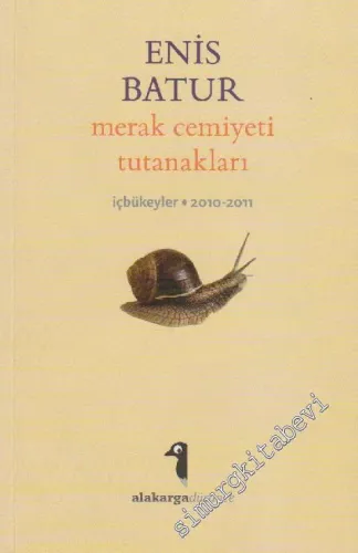 Merak Cemiyeti Tutanakları: İçbükeyler • 2010 - 2011 -