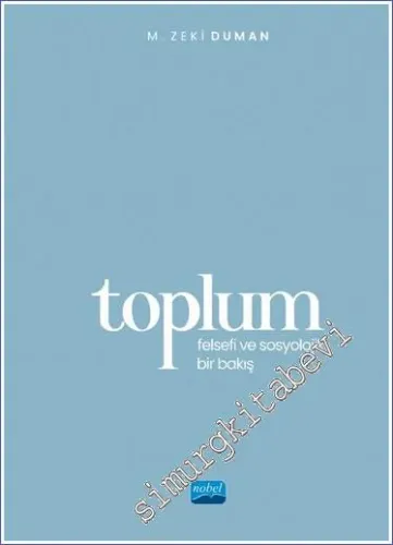 Toplum - Felsefi ve Sosyolojik Bir Bakış -         2023
