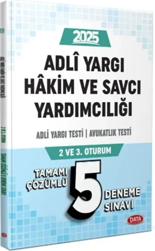 Data Yayınları Adli Yargı Hakim ve Savcı Yardımcılığı Adli Yargı - Avukatlık Testi (2. ve 3. Oturum) Tamamı Çözümlü 5 Deneme Sınavı