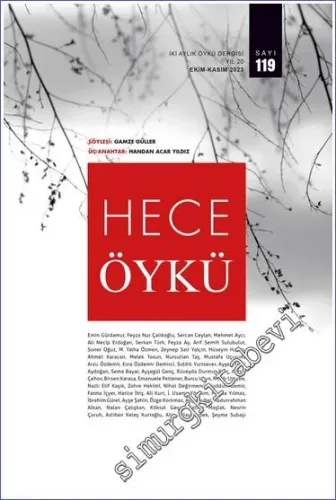 Hece Öykü: İki Aylık Öykü Dergisi - Üç Anahtar - Sayı: 119    Yıl: 20  Ekim - Kasım 2023
