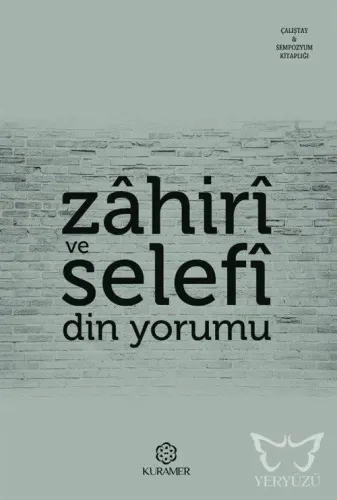 Zahiri ve Selefi Din Yorumu