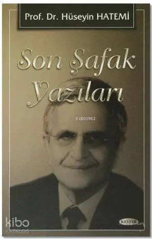 Son Şafak Yazıları