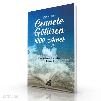 Cennete Götüren 1000 Amel