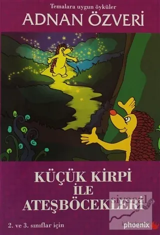 Küçük Kirpi ile Ateşböcekleri
