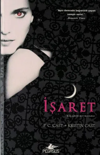 İşaret ( Bir Gece Evi Romanı )