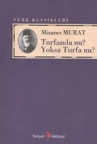 Turfanda Mı Yoksa Turfa Mı