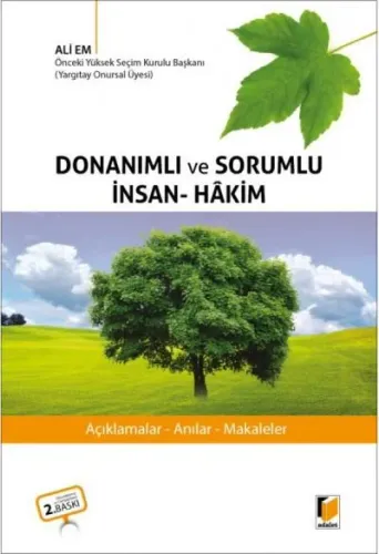 Donanımlı ve Sorumlu İnsan-Hakim