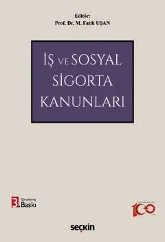 İş ve Sosyal Sigorta Kanunları