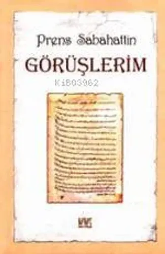 Görüşlerim - Buruc Yayınları - Selamkitap.com'da