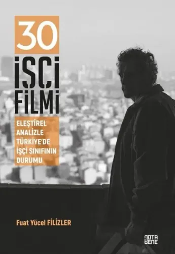 30 İşçi Filmi