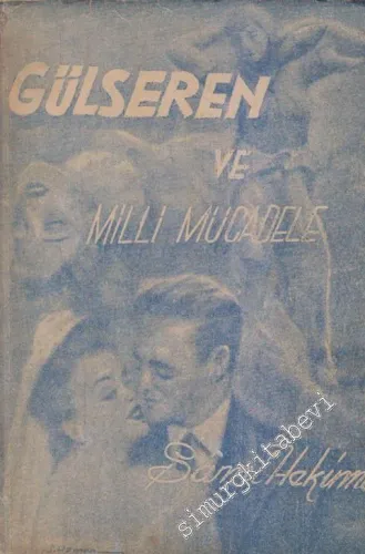 Gülseren ve Milli Mücadele -