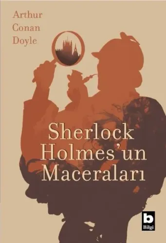 Sherlock Holmesun Maceraları Sir Arthur Conan Doyle Bilgi Yayınevi 9789752209442