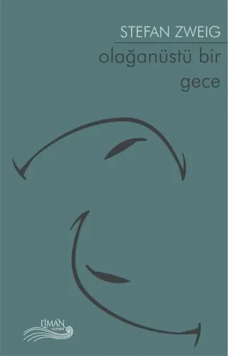 Olağanüstü Bir Gece Stefan Zweig