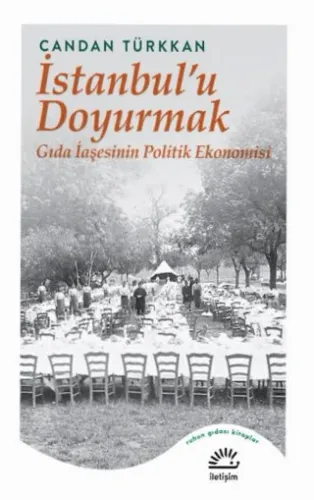 İstanbul’u Doyurmak