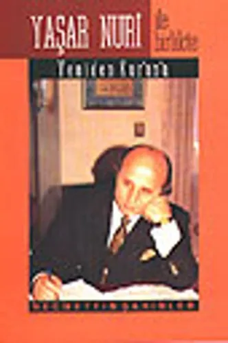 Yaşar Nuri İle Birlikte Yeniden Kurana